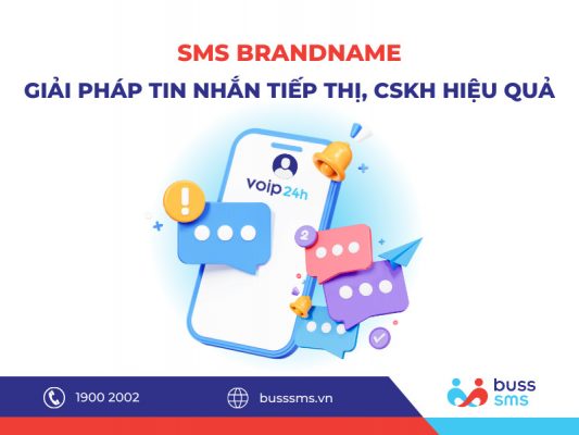 SMS Brandname - Tin nhắn tiếp thị, CSKH hiệu quả