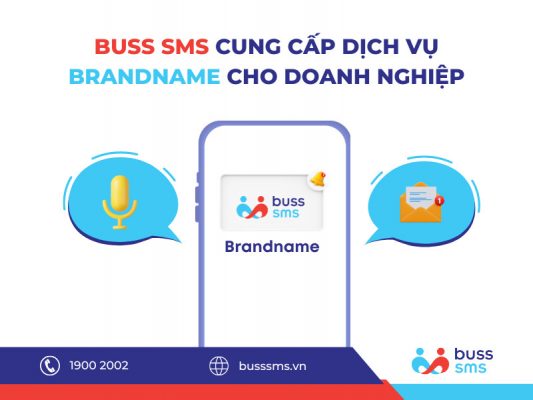 BUSS SMS - Cung cấp dịch vụ SMS Brandname & Voice Brandname cho doanh nghiệp