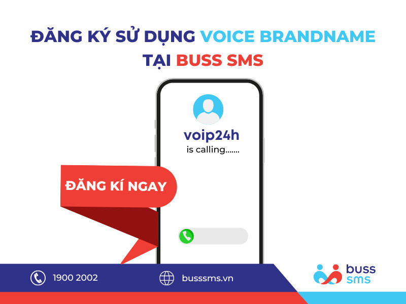 Quy trình đăng ký sử dụng VOICE BRANDNAME tại BUSS SMS