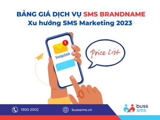 Báo giá SMS Brandname - Xu hướng tin nhắn thương hiệu 2023