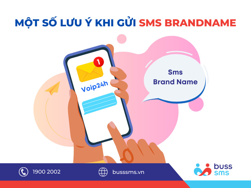 MỘT SỐ LƯU Ý KHI GỬI SMS BRANDNAME CHĂM SÓC KHÁCH HÀNG