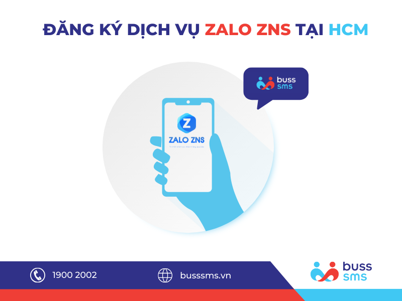 ĐĂNG KÝ DỊCH VỤ ZALO ZNS TẠI HCM