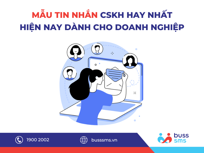 Những mẫu tin nhắn chăm sóc khách hàng hay nhất hiện nay