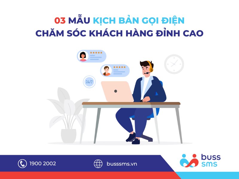 03 mẫu kịch bản gọi điện chăm sóc khách hàng