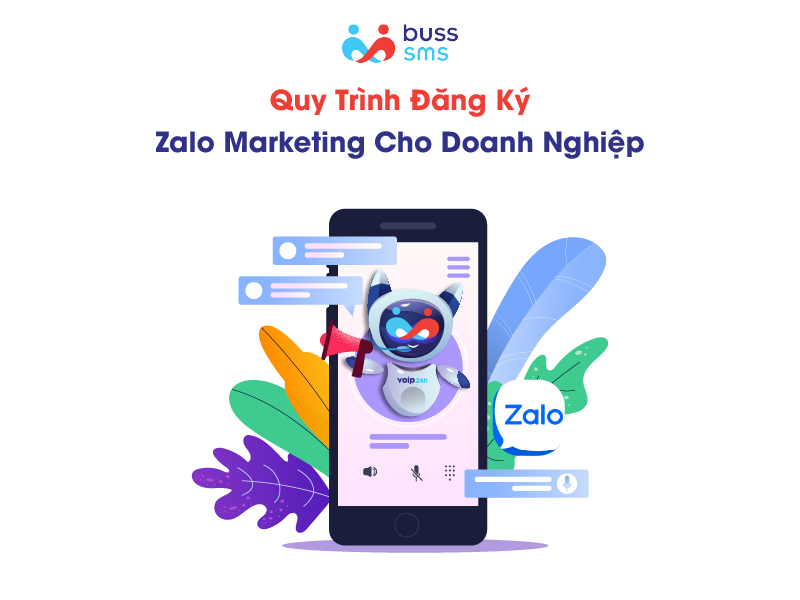 Quy trình đăng ký Zalo Marketing cho doanh nghiệp