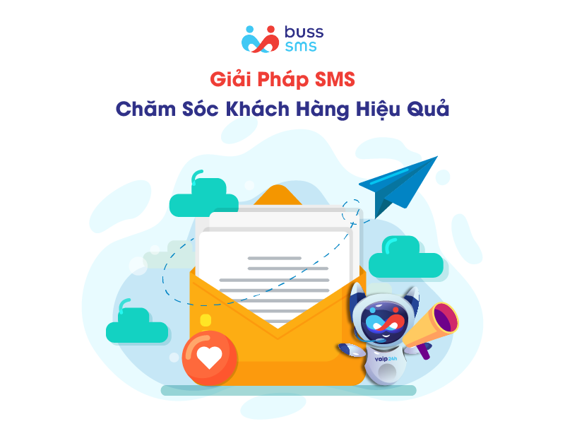 Giải pháp SMS chăm sóc khách hàng hiệu quả